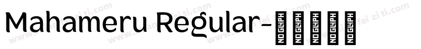 Mahameru Regular字体转换